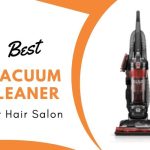 Best Vacuum Cleaner for Hair Salon